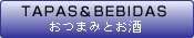 TAPAS&BEBIDAS